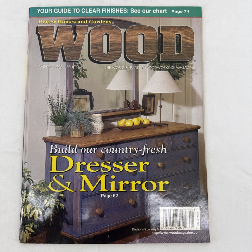 WOOD Magazine Issue# 111 Winter 1998 Issue Build Our Dresser & Mirror